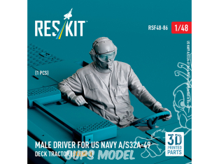 ResKit Figurine RSF48-0086 Conducteur masculin pour tracteur de pont US NAVY A/S32A-49 scène 3 1 piéce imprimé en 3D 1/48