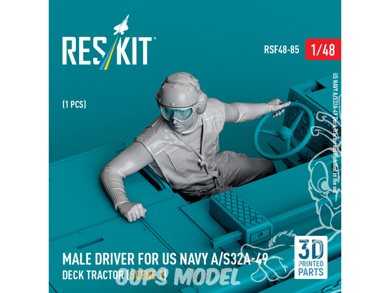 ResKit Figurine RSF48-0085 Conducteur masculin pour tracteur de pont US NAVY A/S32A-49 scène 2 1 piéce imprimé en 3D 1/48