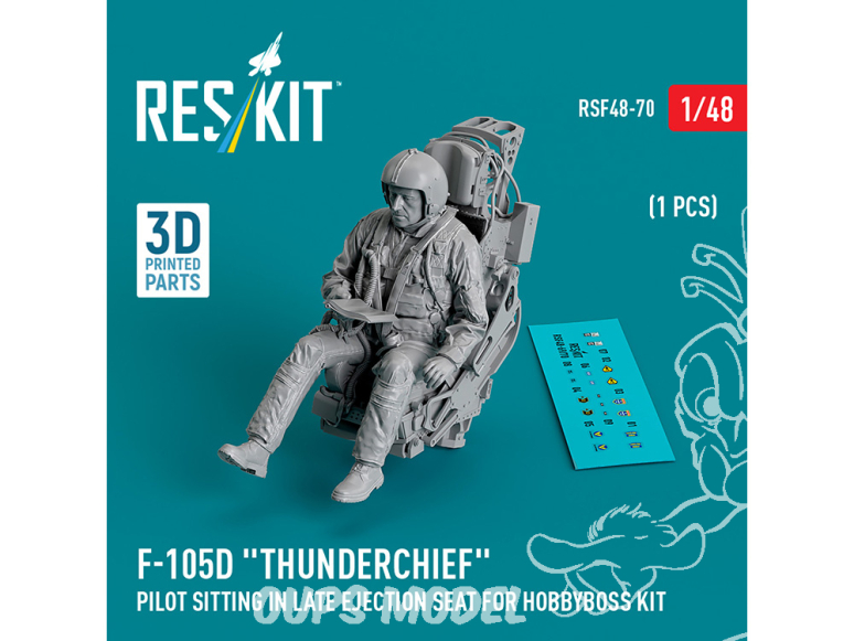ResKit avion RSU48-0070 Pilote de F-105D Thunderchief assis sur siège éjectable tardif pour kit HobbyBoss 1p imprimé en 3D 1/48