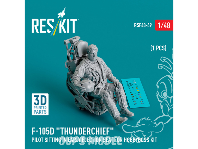 ResKit avion RSF48-0069 Pilote de F-105D Thunderchief assis sur siège éjectable Early pour kit HobbyBoss 1p imprimé en 3D 1/48