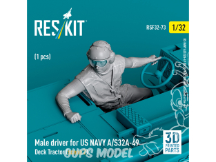 ResKit Figurine RSF48-0073 Conducteur masculin pour tracteur de pont US NAVY A/S32A-49 scène 2 1 piéce imprimé en 3D 1/32