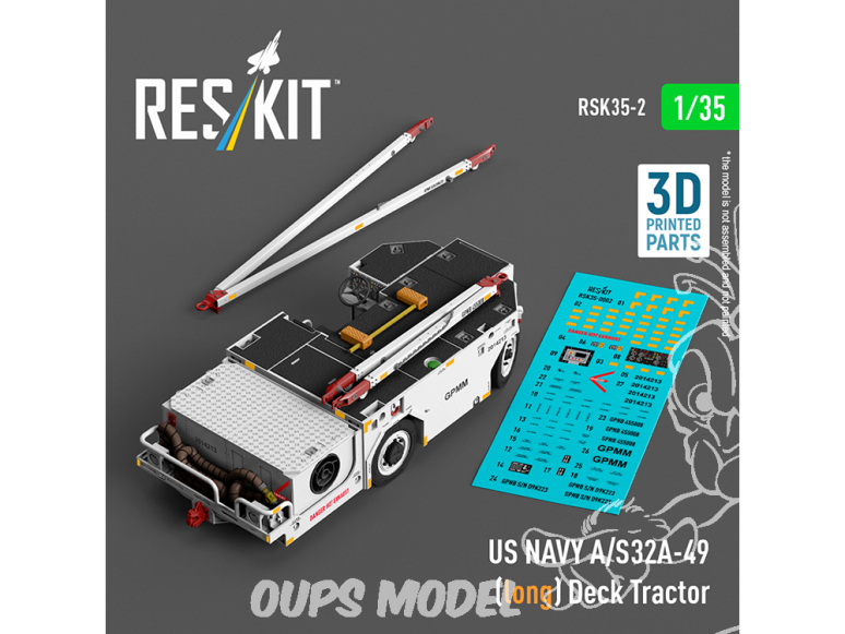 ResKit kit RSK35-0002 TRACTEUR LONG DE PONT A/S32A-49 DE L'US NAVY MODÈLE IMPRIMÉ EN 3D 1/35
