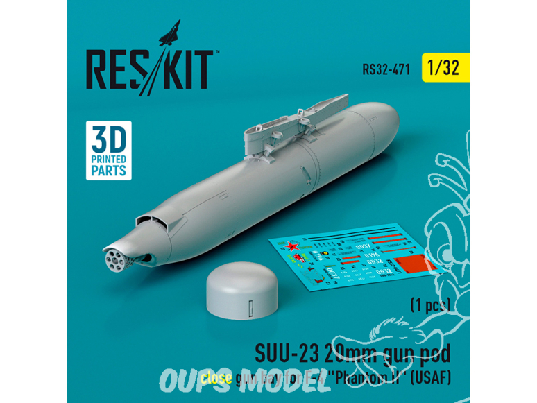 ResKit kit armement Avion RS32-0471 SUU-23 20MM GUN POD FERMÉ GUN BAY POUR F-4 PHANTOM II USAF 1 PCS IMPRIMÉ 3D 1/32
