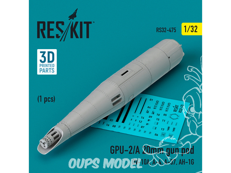 ResKit kit armement Avion RS32-0475 GPU-2/A 20MM GUN POD 1 PCS IMPRIMÉ EN 3D 1/32
