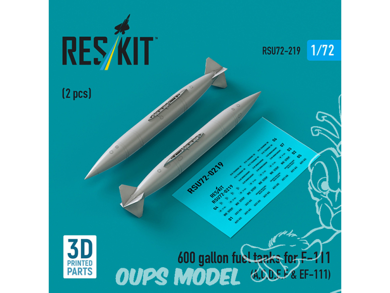 ResKit avion RSU72-0219 Réservoirs de carburant de 600 gallons pour F-111A, C, D, E, F et EF-111 2p imprimées 3D 1/72
