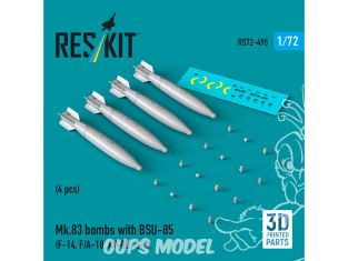 ResKit kit armement Avion RS72-0495 Bombes Mk.83 avec BSU-85 4 pièces imprimées en 3D 1/72