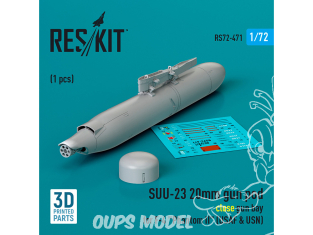 ResKit kit armement Avion RS72-0471 SUU-23 20MM GUN POD FERMÉ GUN BAY POUR F-4 PHANTOM II USAF 1 PCS IMPRIMÉ 3D 1/72
