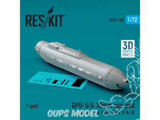 ResKit kit armement Avion RS72-0138 GPU-5/A 30MM GUN POD 1 PCS IMPRIMÉ EN 3D 1/72