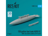 ResKit avion RSU72-0163 Réservoir de carburant de 150 gallons AERO 1C FPU-3/A USN & USM pour OV-10 A/D 1 pcs imprimé en 3D 1/72
