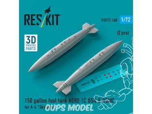 ResKit avion RSU72-0168 Réservoir de carburant AERO 1C USN et USMC de 150 gallons pour A-4 Skyhawk, 2 pièces 3D 1/72