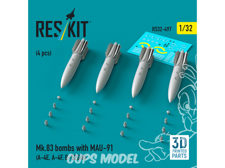 ResKit kit armement Avion RS32-0497 Bombes Mk.83 avec MAU-91 4 pièces imprimées en 3D 1/32