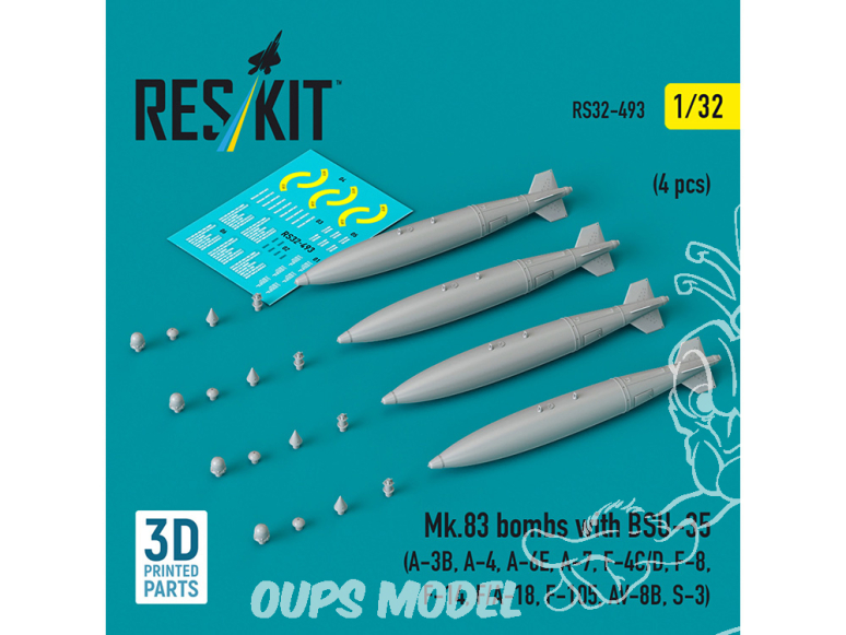 ResKit kit armement Avion RS32-0493 Bombes Mk.83 avec BSU-35 4 pièces imprimées en 3D 1/32