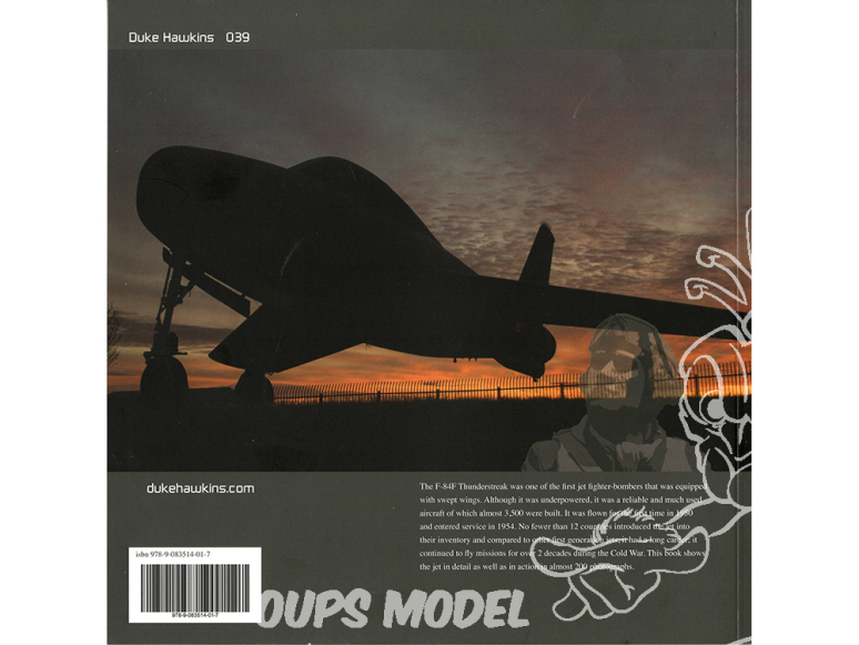 Librairie HMH 039 Republic F-84F Thunderstreak Classic Jet of Air Forces around the World