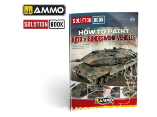 MIG Librairie 6531 Solution Book 26 - Comment peindre les véhicules OTAN & Bundeswehr en Français (Multilangues)