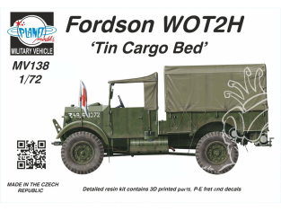 Planet model Maquettes mv138 Fordson WOT2H (15CWT) Caisse de chargement en tôle full resine kit 1/72