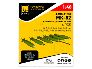 Ammo Mig Paveway Models A.MIG-11031 MK-82 avec MAU-93/B Conical fins x6 1/48