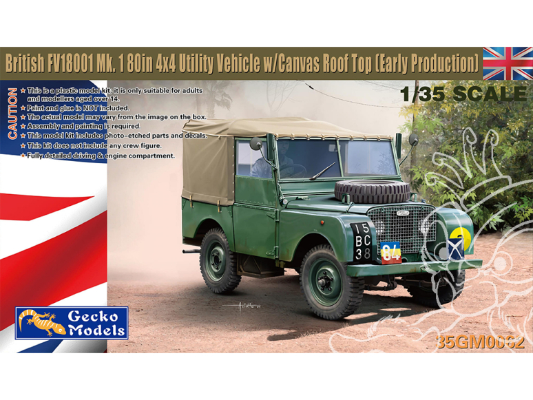 Gecko Models maquettes militaire 35GM0062 4x4 britannique FV18001 Mk. 1 de 80 pouces toit en toile, début de production 1/35