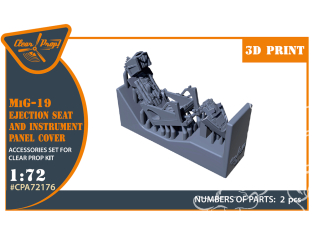 Clear Prop kit d'amelioration avion CPA72176 Siège éjectable MiG-19 et couvercle du tableau de bord kits CP 1/72