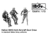 IBG maquette avion 72U074 Équipage de canon antiaérien italien 90/53 en uniformes standard de l'armée italienne 1/72