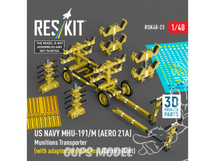 ResKit kit RSK48-0023 Transporteur de munitions MHU-191/M AERO 21A US NAVY et adaptateurs missiles Flotte de porte-avions 1/48