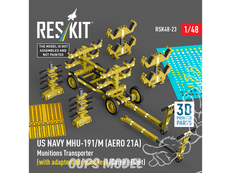 ResKit kit RSK48-0023 Transporteur de munitions MHU-191/M AERO 21A US NAVY et adaptateurs missiles Flotte de porte-avions 1/48