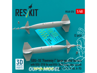 ResKit kit RS48-0576 Bombes guidées laser GBU-10 Paveway I aileron BSU-37/B et BSU-3A/B faible vitesse protection thermique 1/48