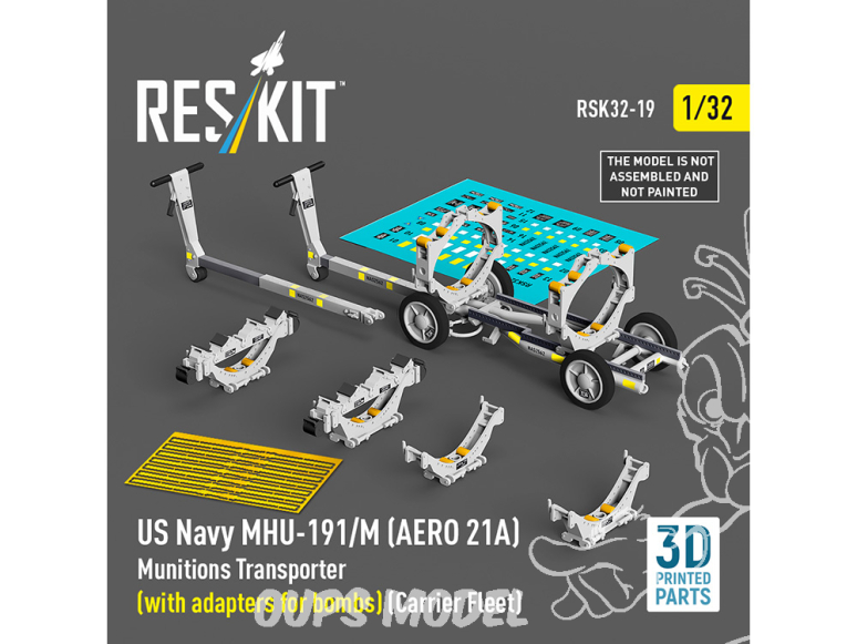 ResKit kit RSK32-0019 Transporteur de munitions MHU-191/M AERO 21A US NAVY et adaptateurs de bombes Flotte de porte-avions 1/32