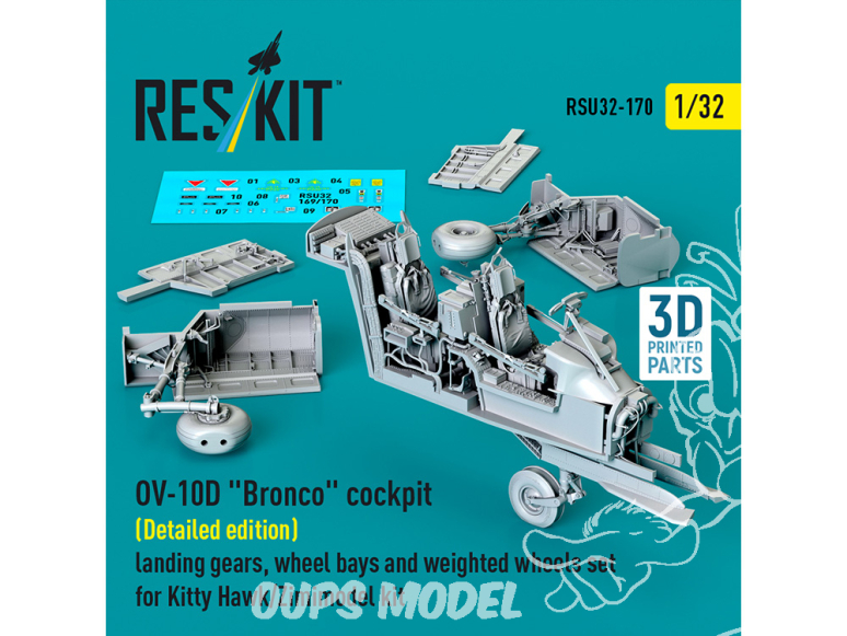 ResKit amelioration RSU32-0170 Cockpit OV-10D Bronco édition détaillée train atterrissage puits roues lestées kit Kitty 1/32