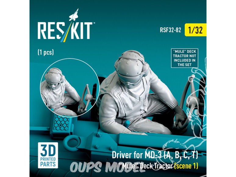 ResKit Figurine RSF32-0082 Pilote de tracteur à plateau de pont MD-3A, B, C, T Scène 1 1 pièce imprimée en 3D 1/32