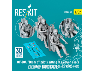 ResKit Figurine RSF32-0078 Des pilotes d'OV-10A Bronco assis dans des sièges éjectables kit Reslit 1/32