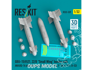 ResKit kit RS32-0539 Bombes GBU-15V21, 22/B « Small Wing » 2 pièces avec pod de liaison de données AN/AXQ-14 1 1/32