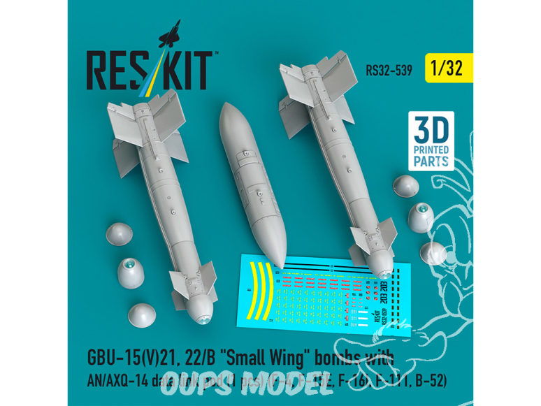 ResKit kit RS32-0539 Bombes GBU-15V21, 22/B « Small Wing » 2 pièces avec pod de liaison de données AN/AXQ-14 1 1/32