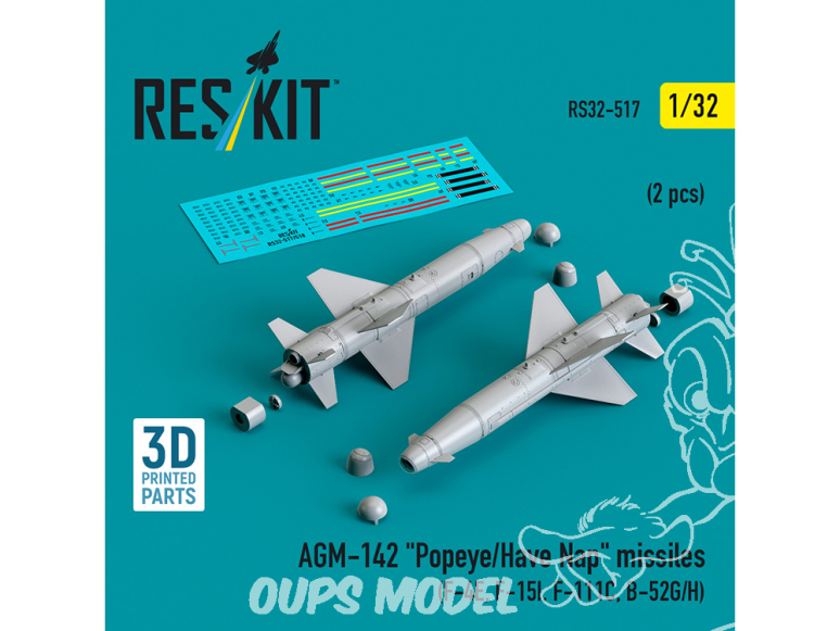 ResKit kit RS32-0517 AGM-142 "Popeye/Have Nap" missiles 2 pcs imprimé en 3D 1/32