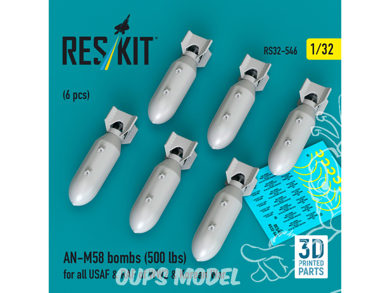 ResKit kit RS32-0546 Bombes AN-M58 6 pièces 500 lbs pour tous les USAF et RAF 1/32