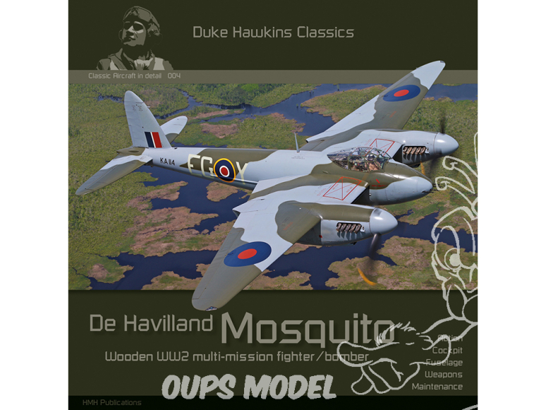 Librairie HMH Publications C004 De Havilland Mosquito