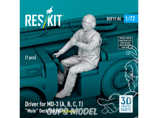 ResKit Figurine RSF72-0084 Pilote pour tracteur de pont MD-3A, B, C, T Scène 2 1pièce imprimée en 3D 1/72