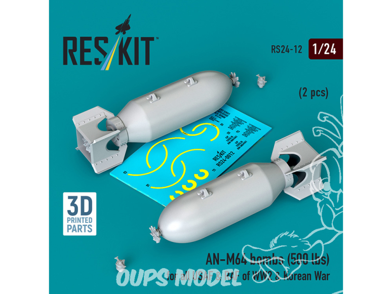 ResKit kit RS24-0012 Bombes AN-M64 6 pièces 500 lbs pour tous les USAF et RAF WWII guerre de Corée 1/24