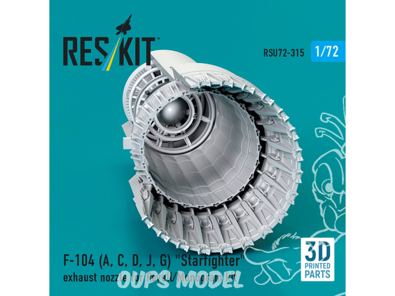 ResKit amelioration RSU72-0315 Tuyère d'échappement pour maquette Revell F-104A, C, D, J, G Starfighter impression 3D 1/72