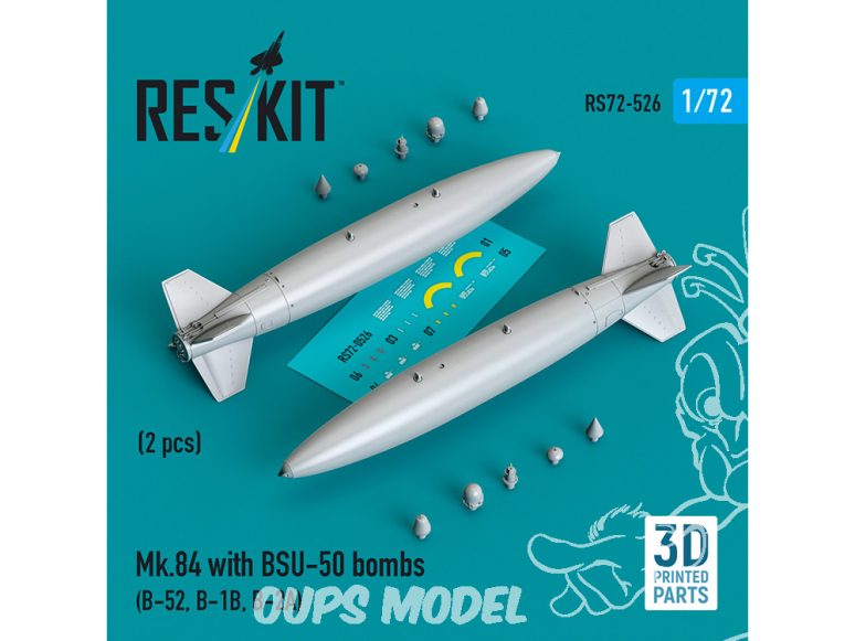 ResKit kit RS72-0526 Mk.84 avec bombes BSU-50, 2 pièces imprimées en 3D 1/72