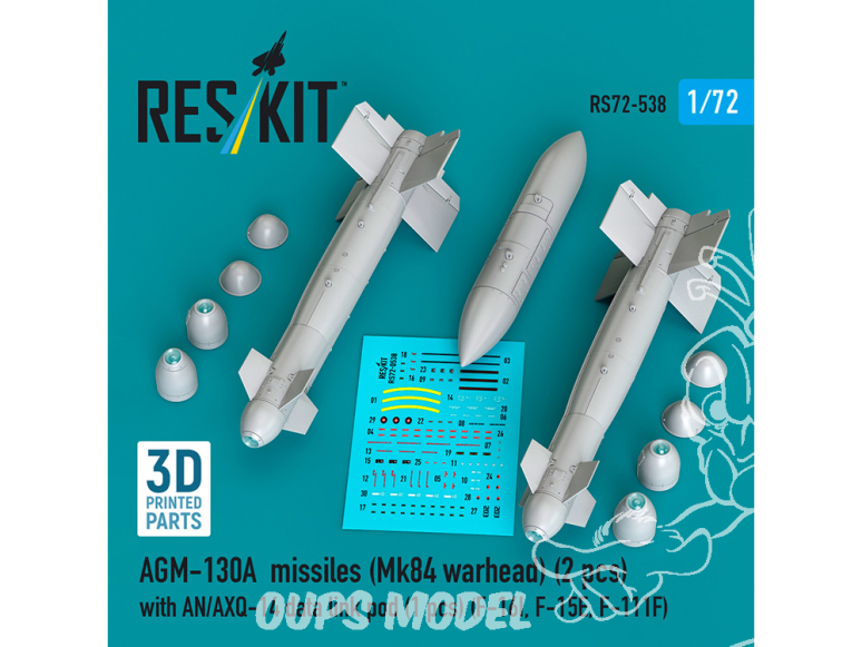 ResKit kit RS72-0538 Missiles AGM-130A 2p ogive Mk84 avec pod de liaison de données AN/AXQ-14 1p 1/72