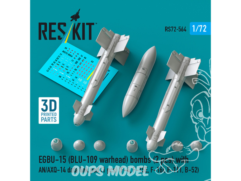 ResKit kit RS72-0564 Bombes à ogive EGBU-15 BLU-109 2 pièces, avec pod de liaison de données AN/AXQ-14 1 pièce 1/72