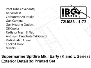 IBG maquette avion 72U083 Détails extérieurs Supermarine Spitfire Mk I premières séries K et L 1/72
