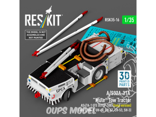 ResKit kit RSK35-0016 Kit imprimée en 3D du tracteur de remorquage Mule A/S32A-31A AS47A-1 GTE GTCP-100 version longue 1/35