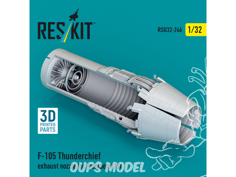 ResKit RSU32-0246 Tuyère d'échappement du F-105 Thunderchief pour kit Trumpeter imprimée en 3D 1/32