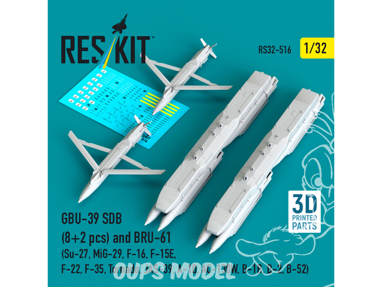 ResKit kit RS32-0516 GBU-39 SDB 8 pièces et BRU-61 2 pièces Impression 3D 1/32