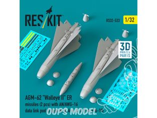 ResKit kit RS32-0533 Missiles AGM-62 Walleye II ER 2p avec liaison de données AN/AWG-16 Pod 1p 3D 1/32