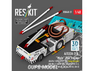 ResKit kit RSK48-0031 Kit imprimée en 3D du tracteur de remorquage Mule A/S32A-31A AS47A-1 GTE GTCP-100 version longue 1/48
