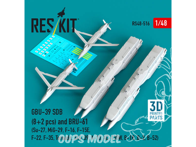 ResKit kit RS48-0516 GBU-39 SDB 8 pièces et BRU-61 2 pièces Impression 3D 1/48