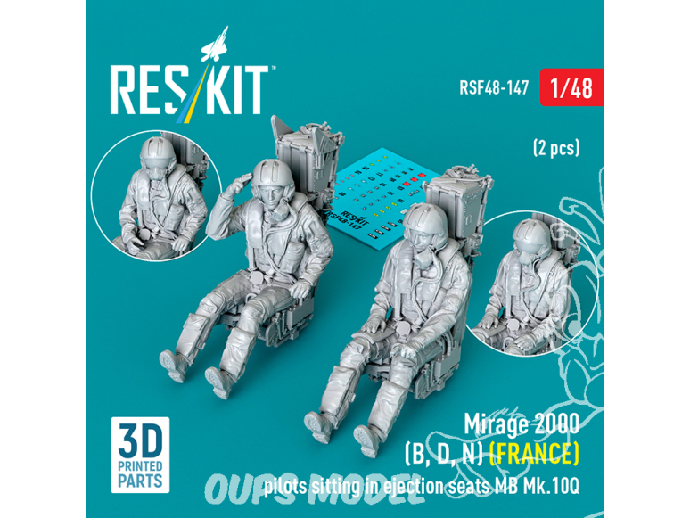 ResKit Figurine RSF48-0147 Mirage 2000B, D, N FRANCE pilotes assis dans sièges éjectables MB Mk.10Q 2pièces imp en 3D 1/48