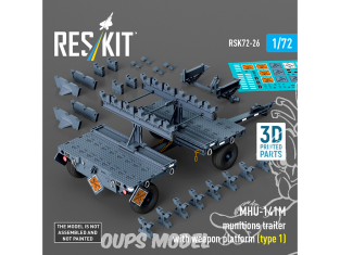 ResKit kit RSK72-0026 Remorque à munitions MHU-141M avec plateforme d'armement type 1 Maquette imprimée en 3D 1/72